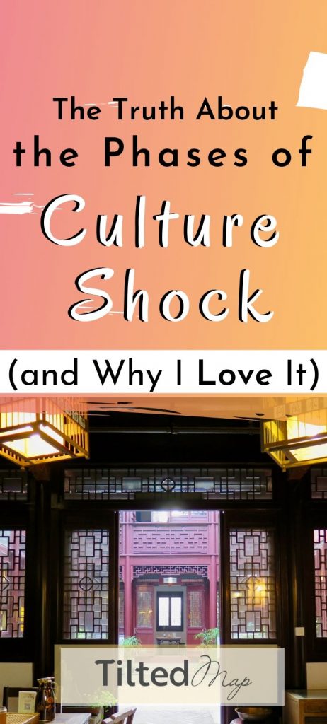 Pin this blog post on Pinterest: The truth about the phases of culture shock and why I love it. ©KettiWilhelm2015