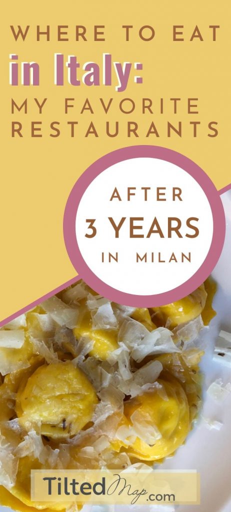 Pin this to Pinterest: My favorite restaurants in Italy, after three years living in Milan as an expat. ©KettiWilhelm2020